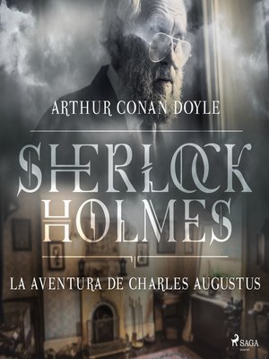 cover image of La aventura de Charles Augustus--Dramatizado